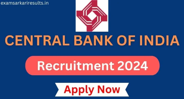 Central Bank of India Recruitment 2024