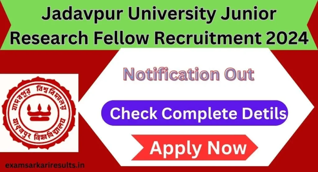 Jadavpur University Recruitment 2024