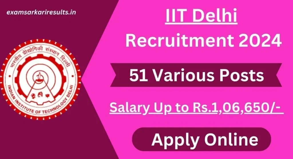 IIT Delhi Recruitment 2024