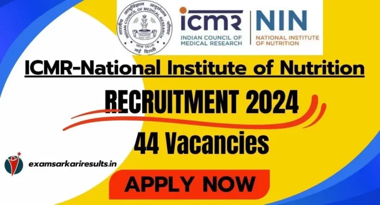 ICMR-NIN Technical Recruitment 2024