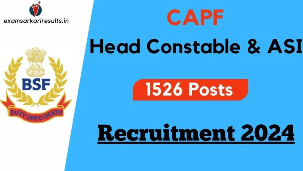 CAPF Head Constable and ASI Recruitment 2024